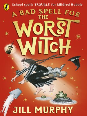 cover image of A Bad Spell for the Worst Witch